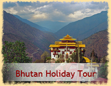 Bhutan Holiday Tour